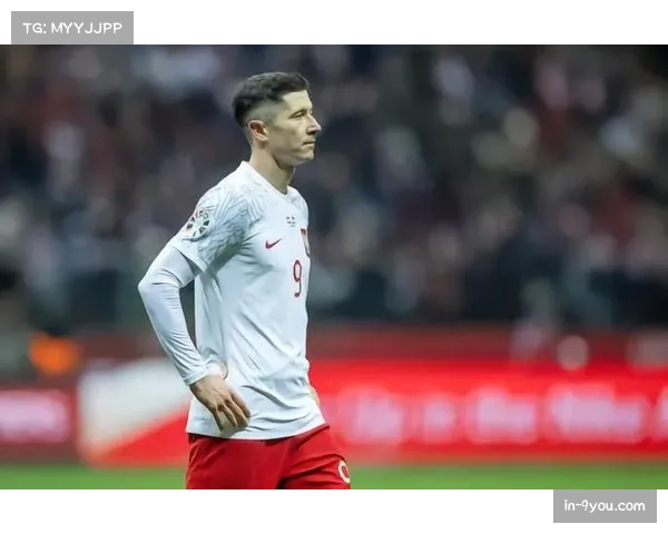 莱万各项赛事38场17球1助，波兰前锋效率保持稳定输出